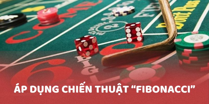 Bạn có thể áp dụng chiến thuật "Fibonacci" trong Roulette